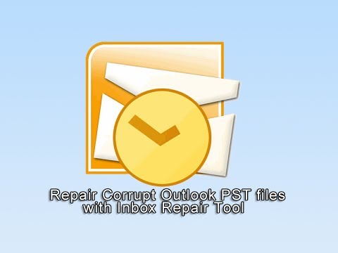 Inbox repair tool outlook 2013